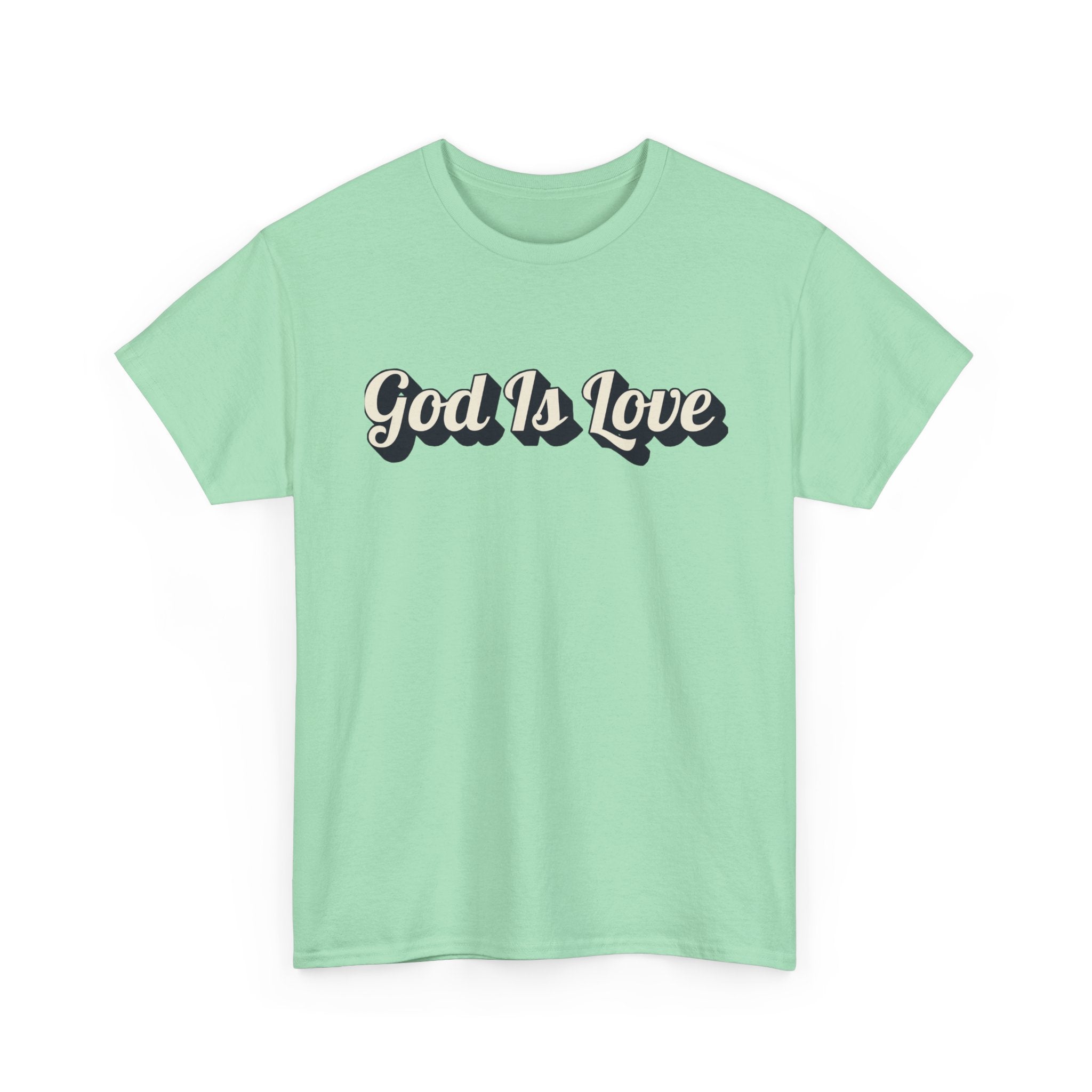 God Is Love T-Shirt — Retro Script Christian Tee