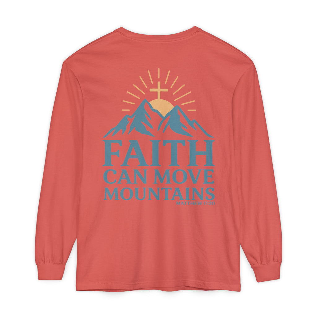 Faith Can Move Mountains Long Sleeve Tee