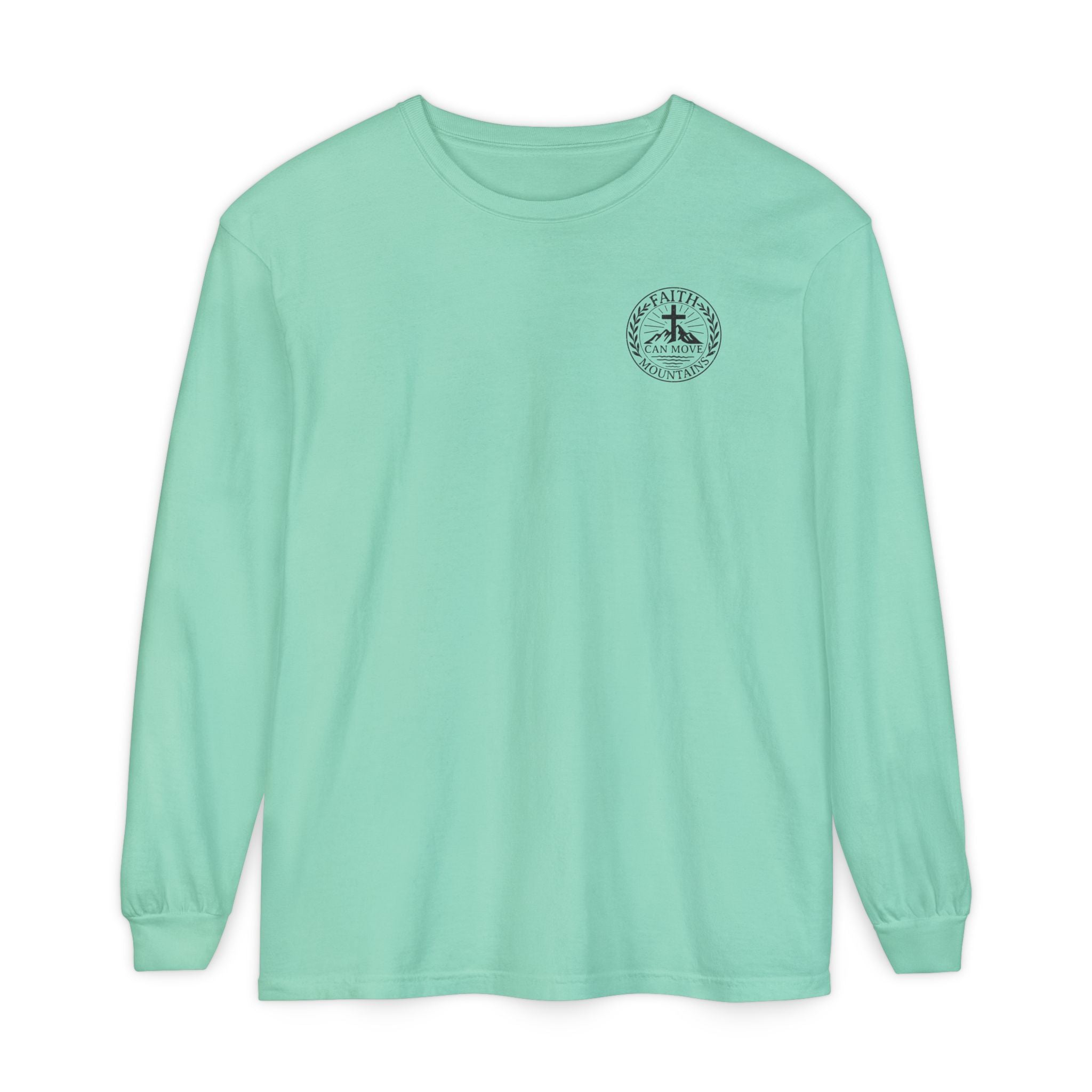 Faith Can Move Mountains Long Sleeve Tee