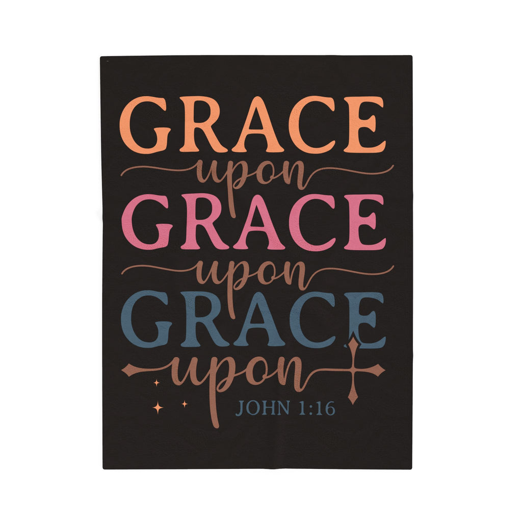 Velveteen Blanket — "Grace Upon Grace" Christian Throw (John 1:16)