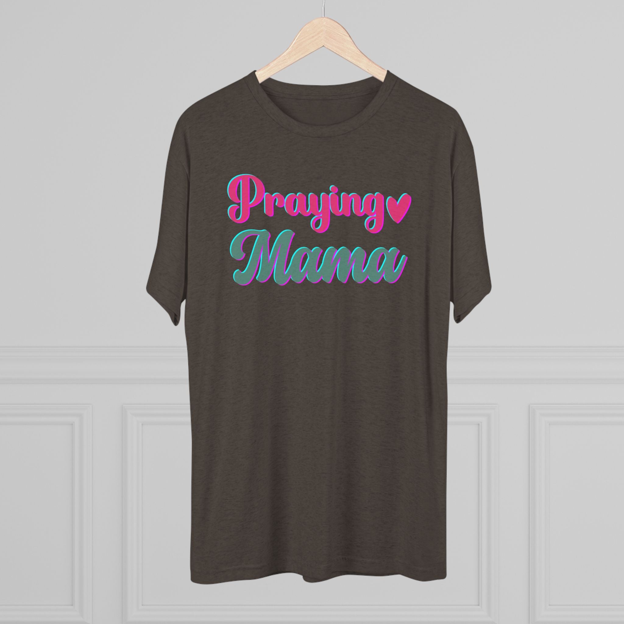 Praying Mama T-Shirt