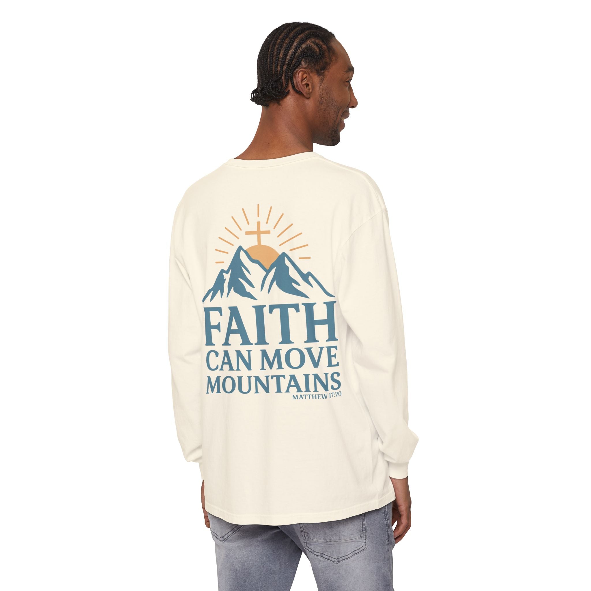 Faith Can Move Mountains Long Sleeve Tee