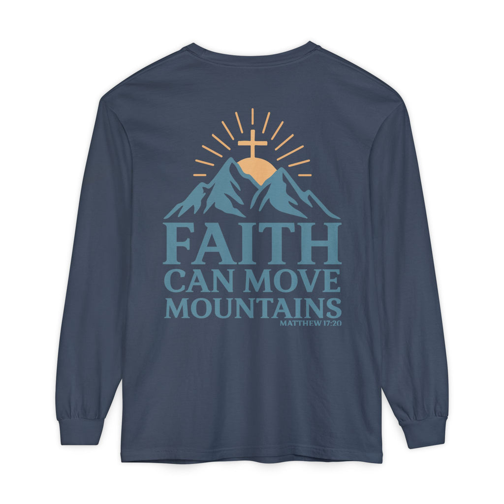 Faith Can Move Mountains Long Sleeve Tee