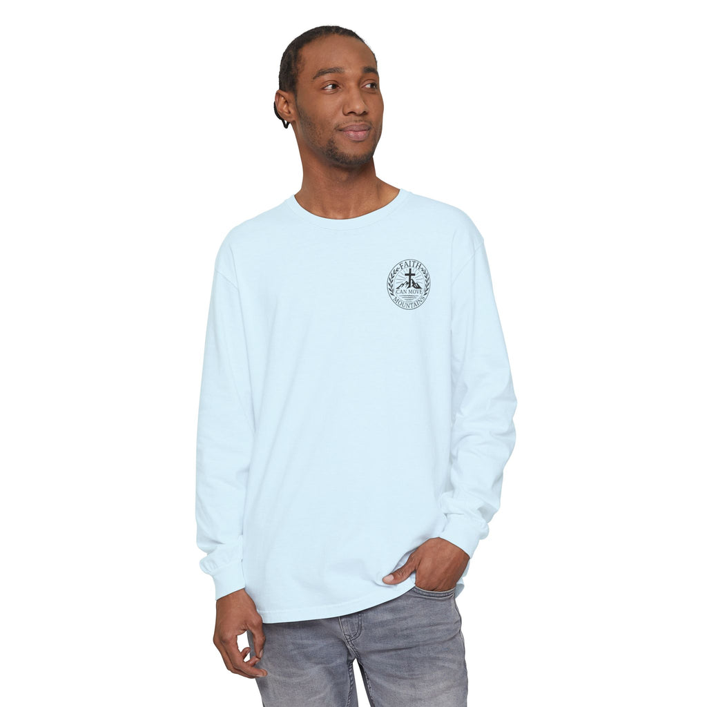 Faith Can Move Mountains Long Sleeve Tee