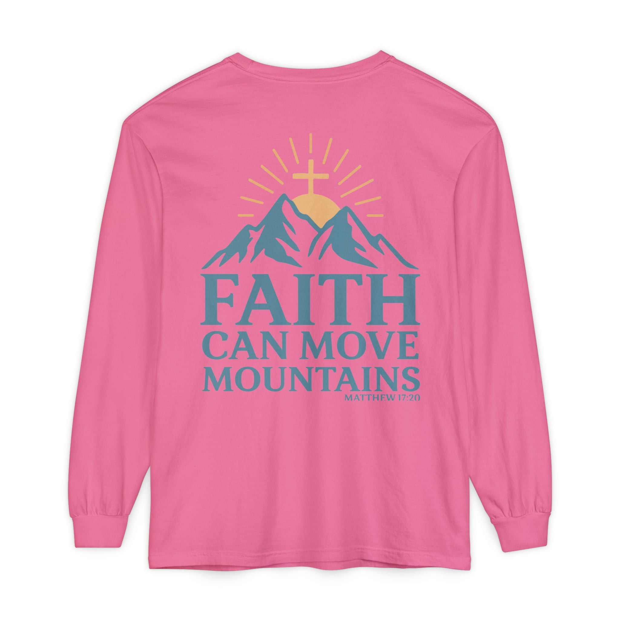 Faith Can Move Mountains Long Sleeve Tee