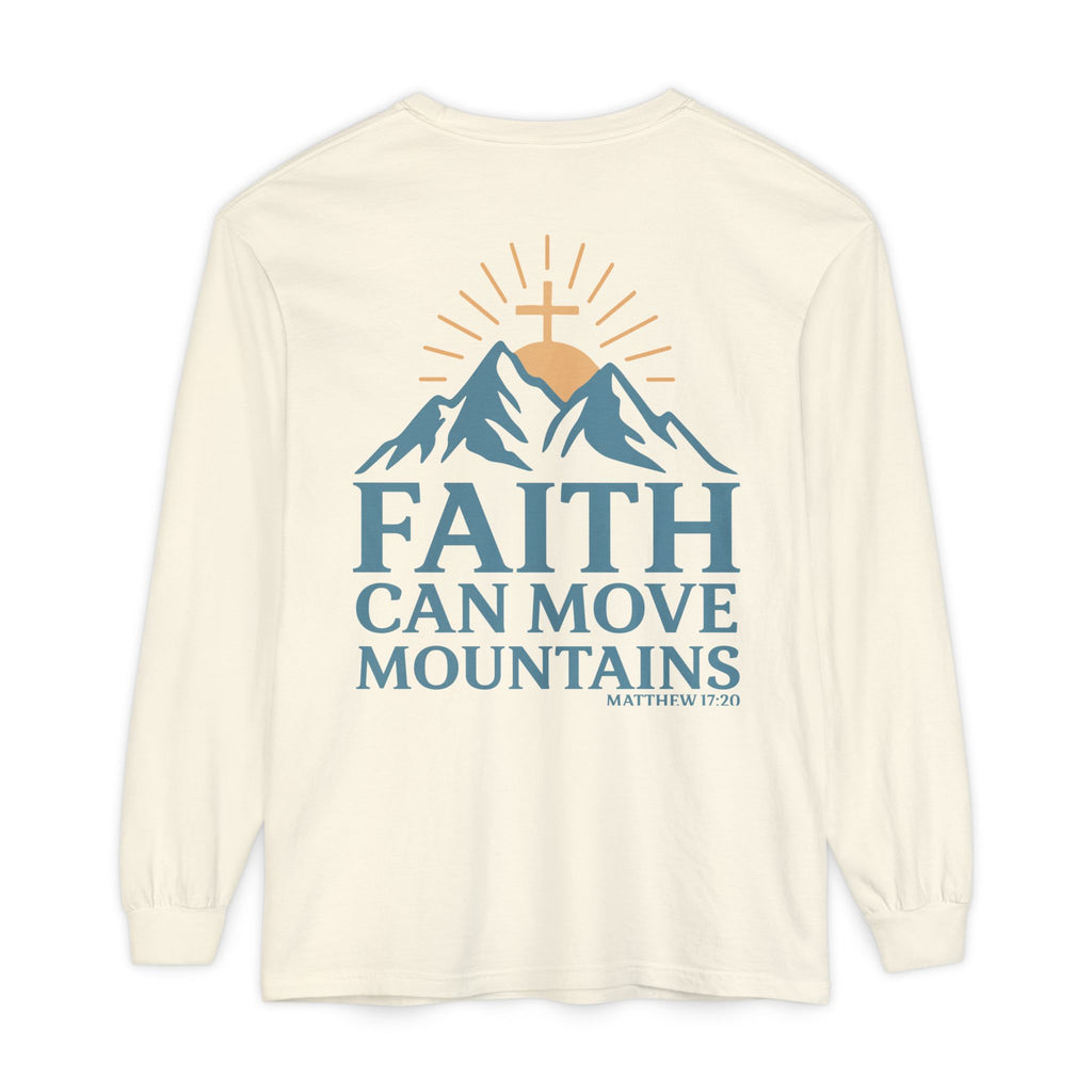 Faith Can Move Mountains Long Sleeve Tee