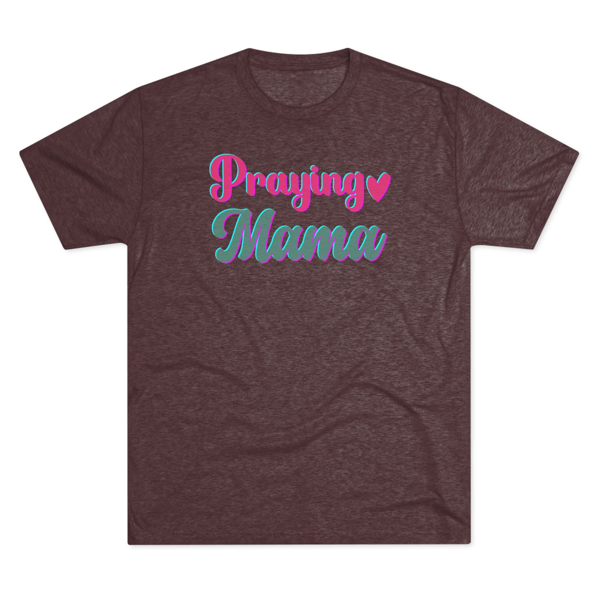 Praying Mama T-Shirt