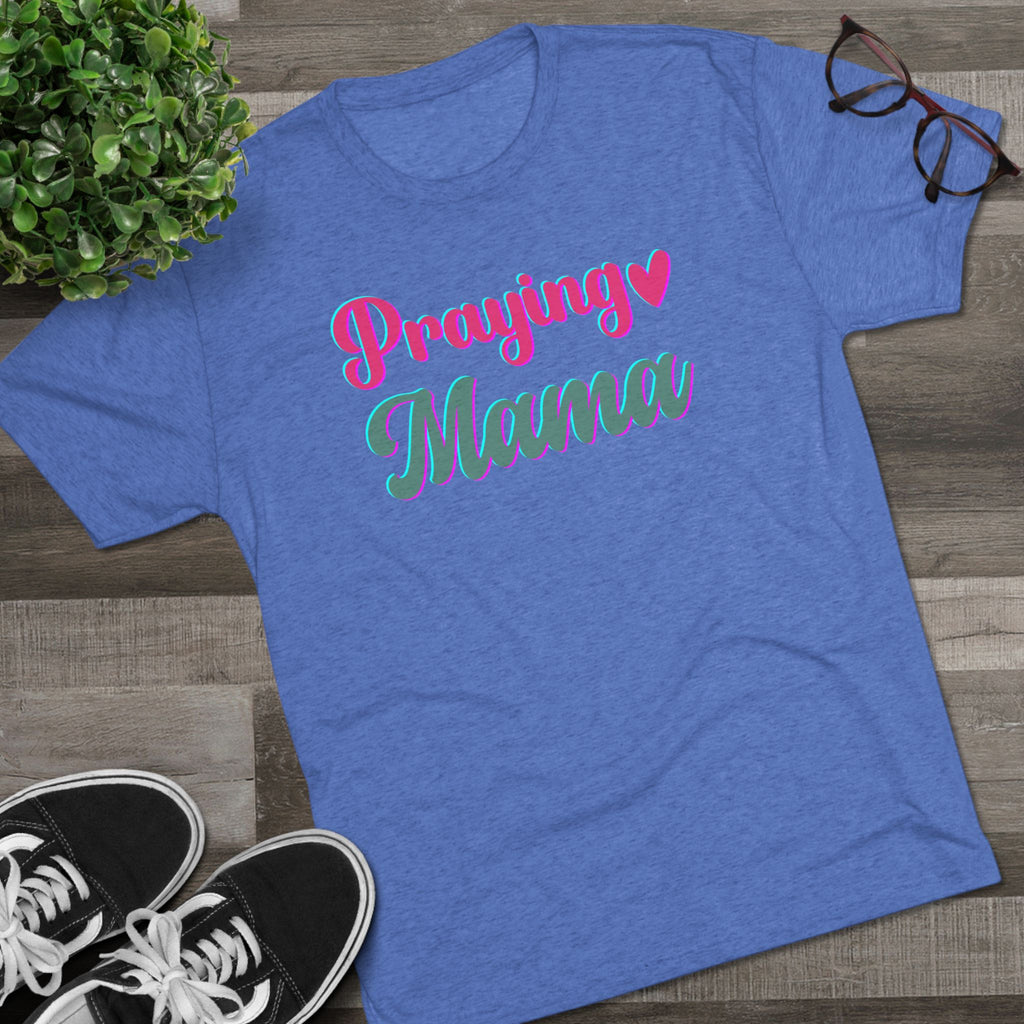 Praying Mama T-Shirt
