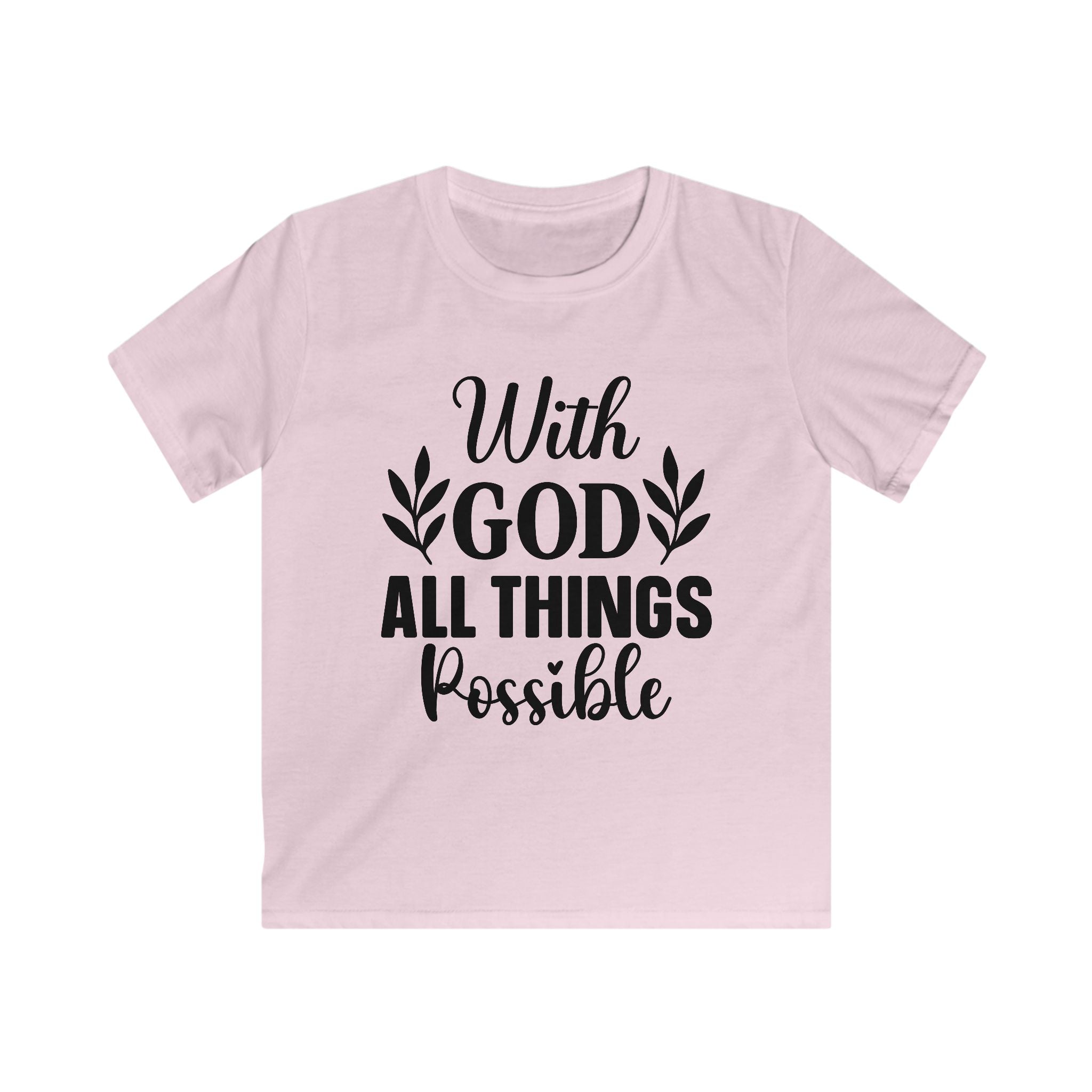 Kids T-Shirt — "With God All Things Possible" Inspirational Faith Tee