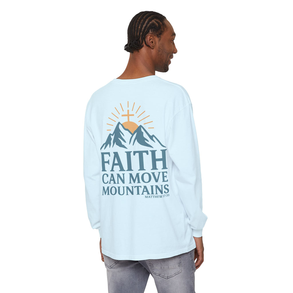 Faith Can Move Mountains Long Sleeve Tee