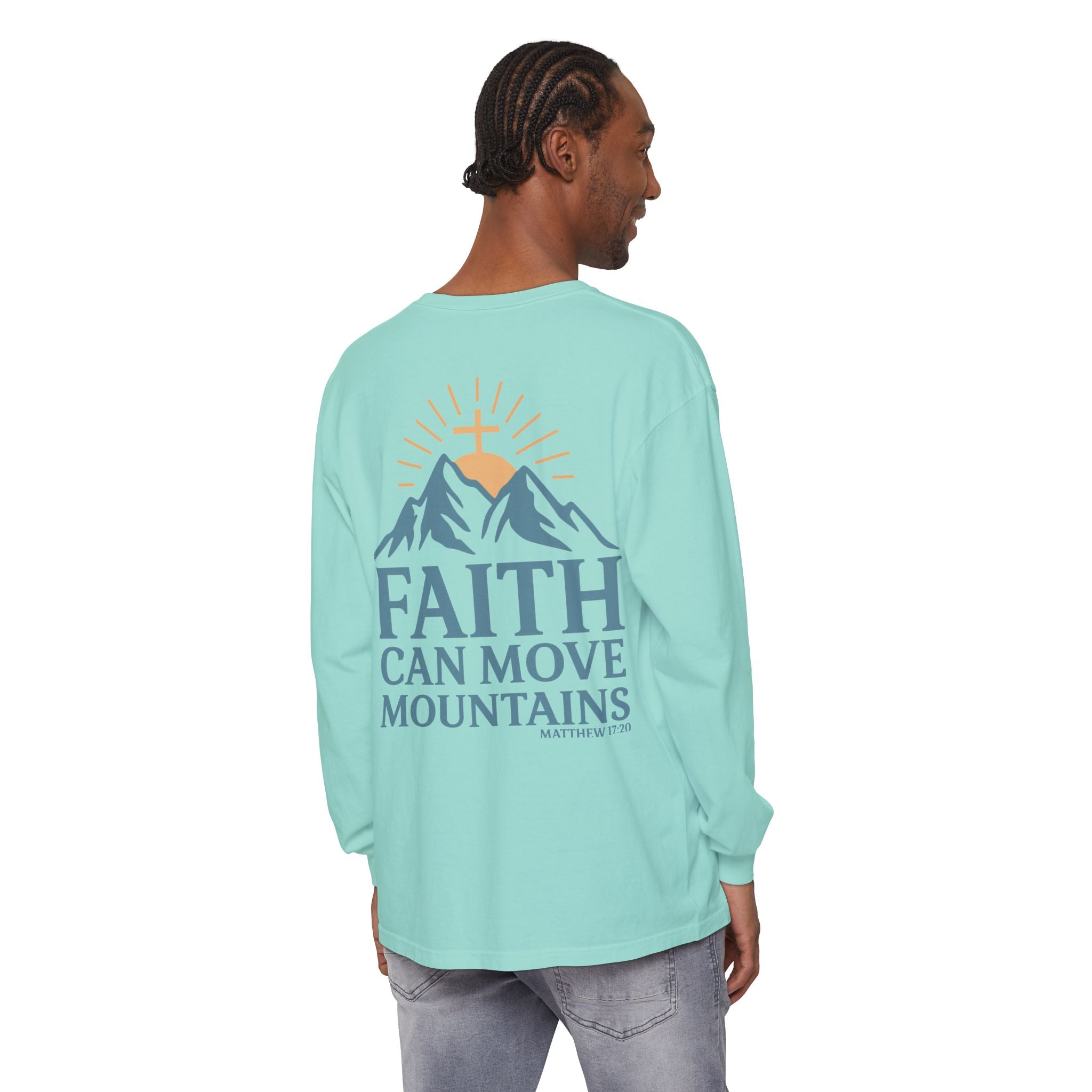 Faith Can Move Mountains Long Sleeve Tee