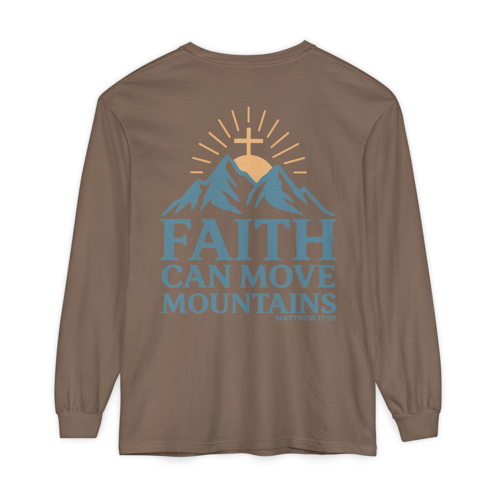 Faith Can Move Mountains Long Sleeve Tee
