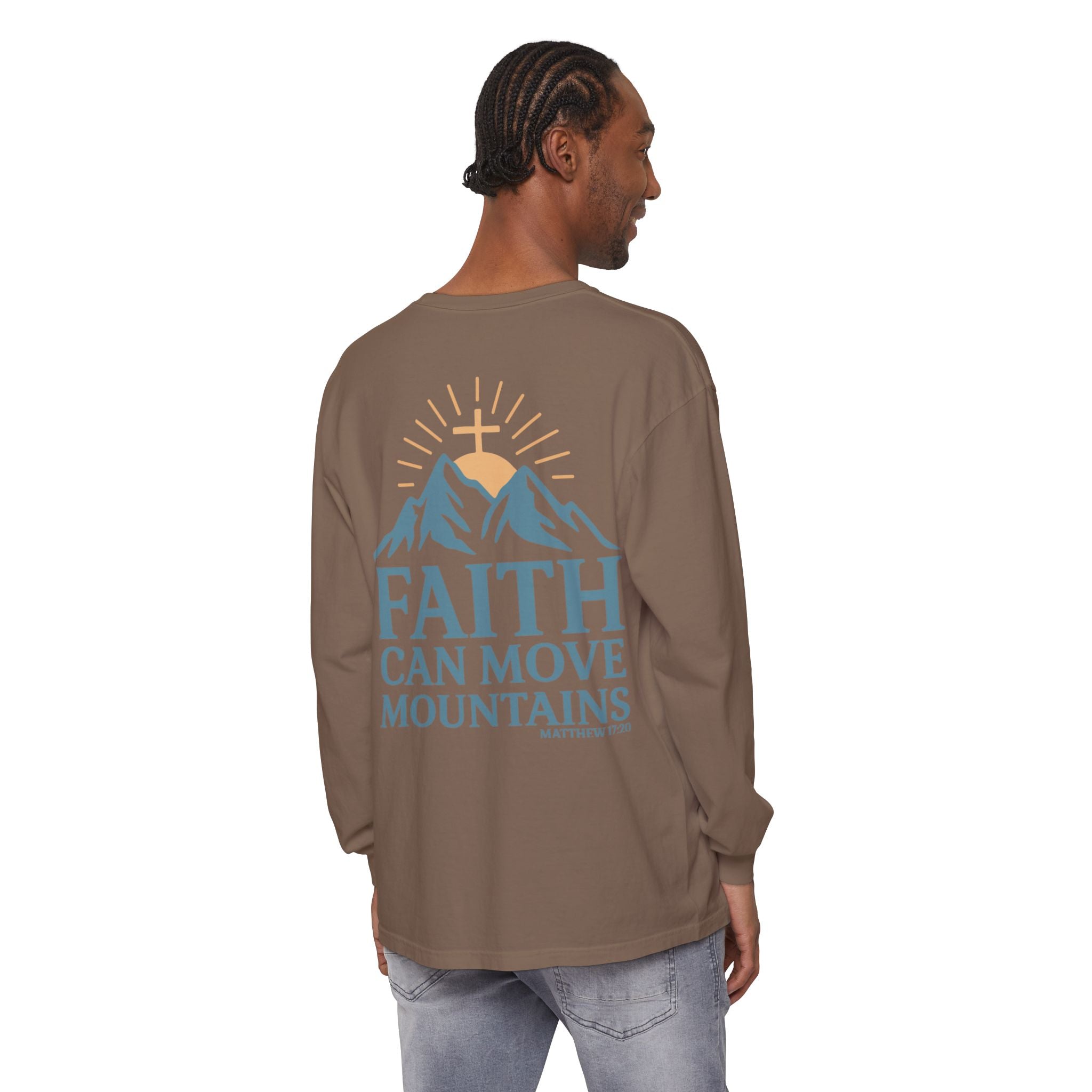 Faith Can Move Mountains Long Sleeve Tee