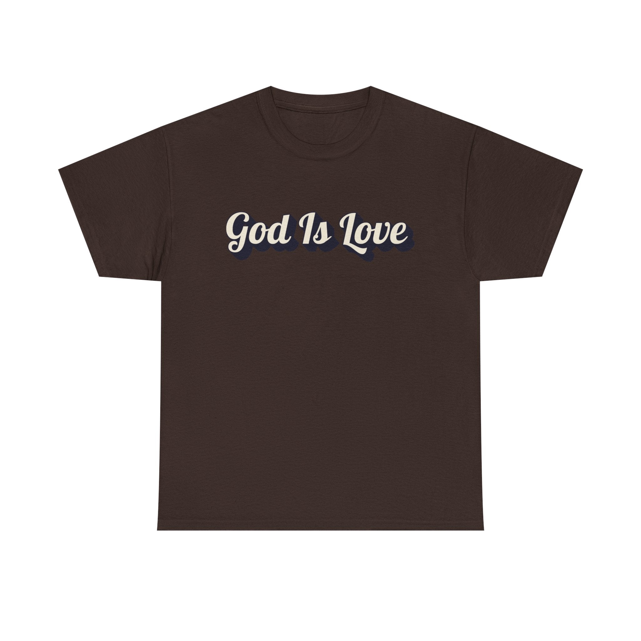 God Is Love T-Shirt — Retro Script Christian Tee