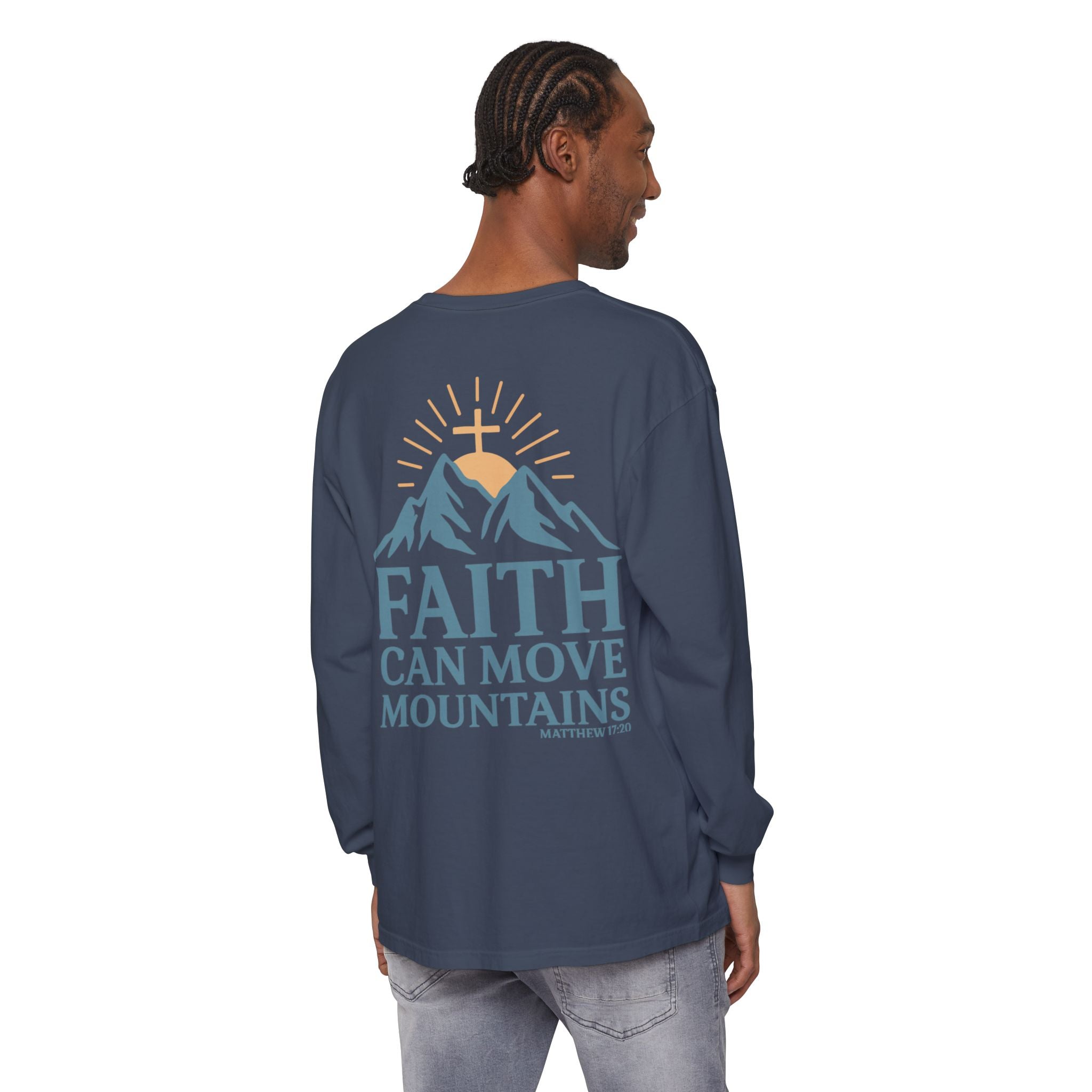Faith Can Move Mountains Long Sleeve Tee