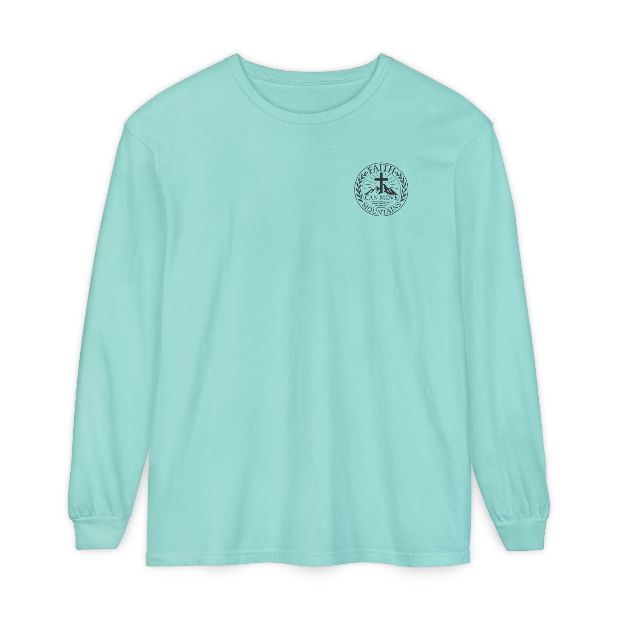 Faith Can Move Mountains Long Sleeve Tee