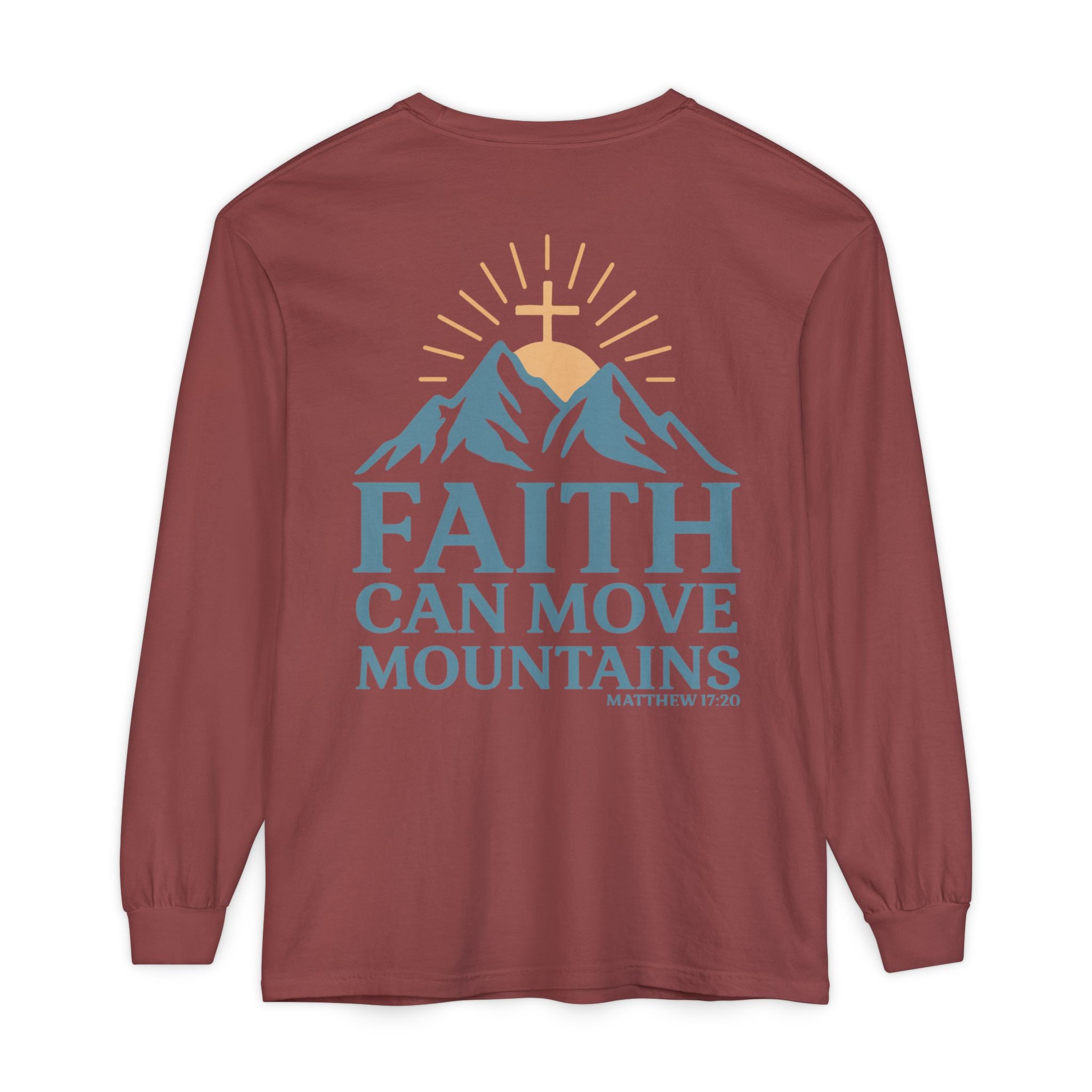 Faith Can Move Mountains Long Sleeve Tee