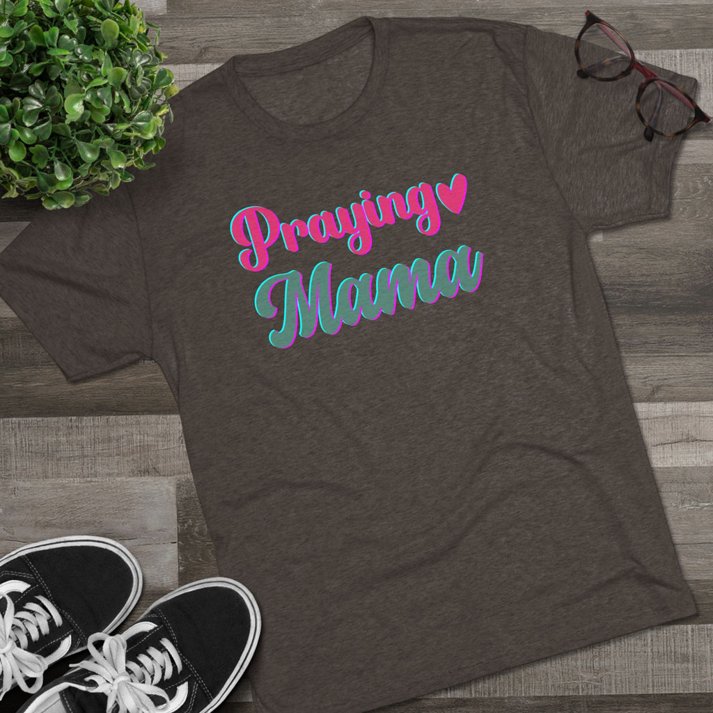 Praying Mama T-Shirt