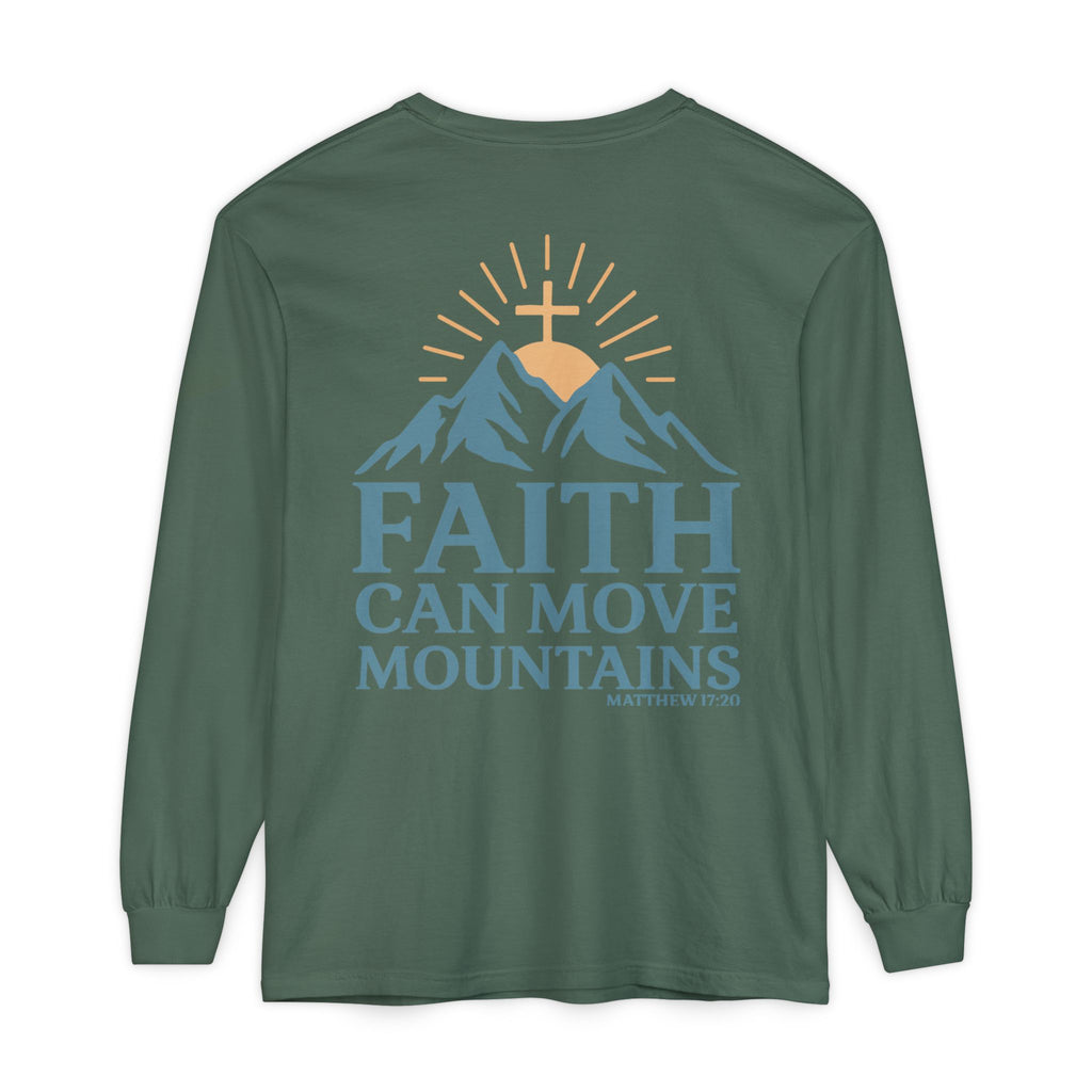 Faith Can Move Mountains Long Sleeve Tee