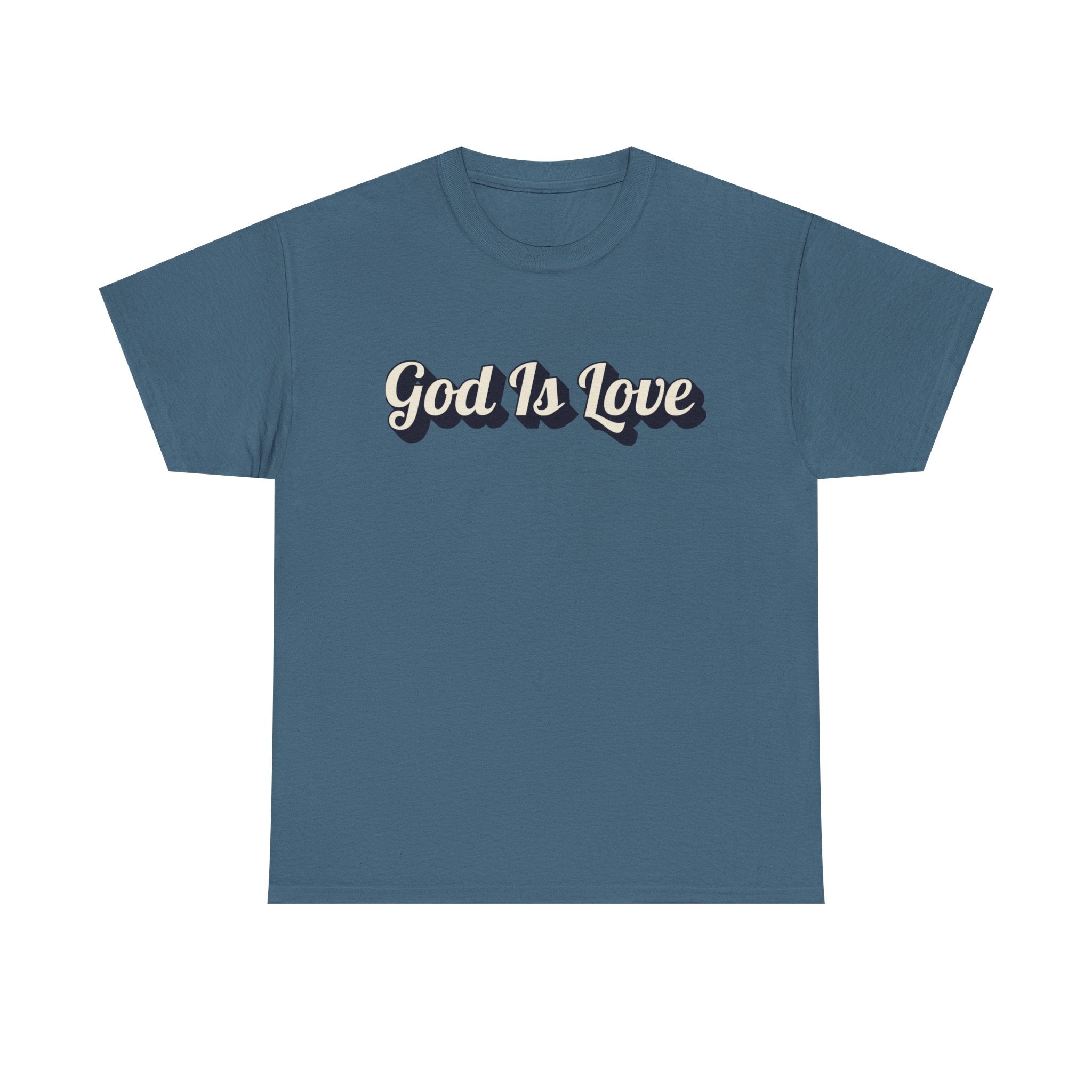 God Is Love T-Shirt — Retro Script Christian Tee