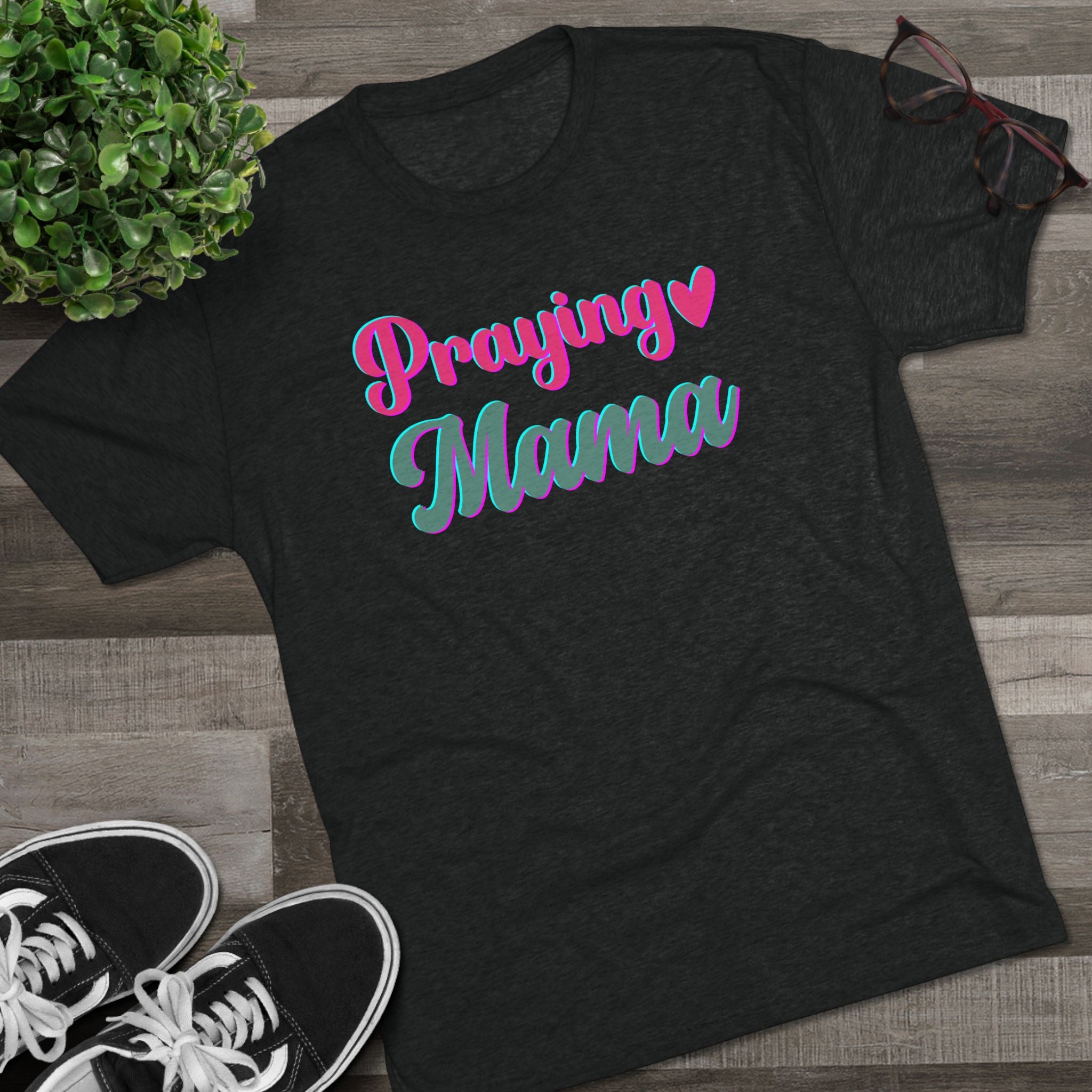 Praying Mama T-Shirt