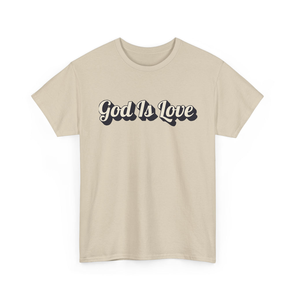 God Is Love T-Shirt — Retro Script Christian Tee