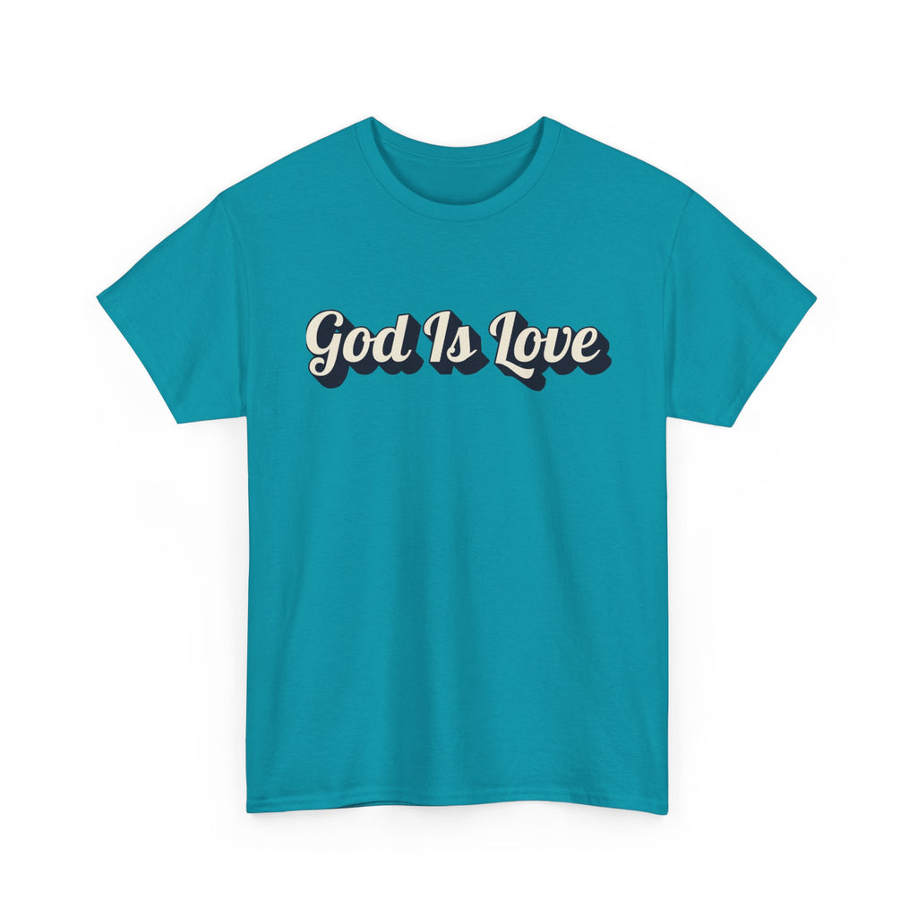 God Is Love T-Shirt — Retro Script Christian Tee