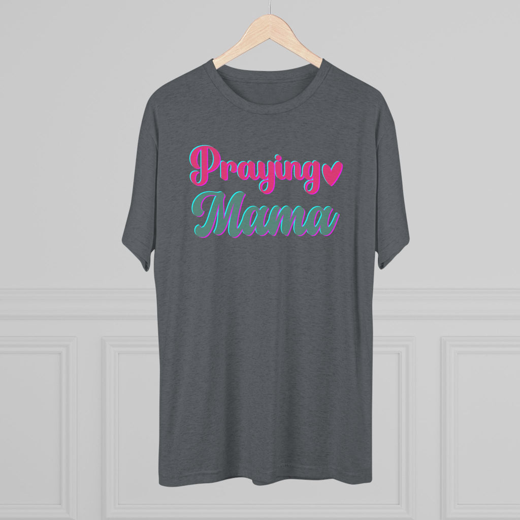 Praying Mama T-Shirt