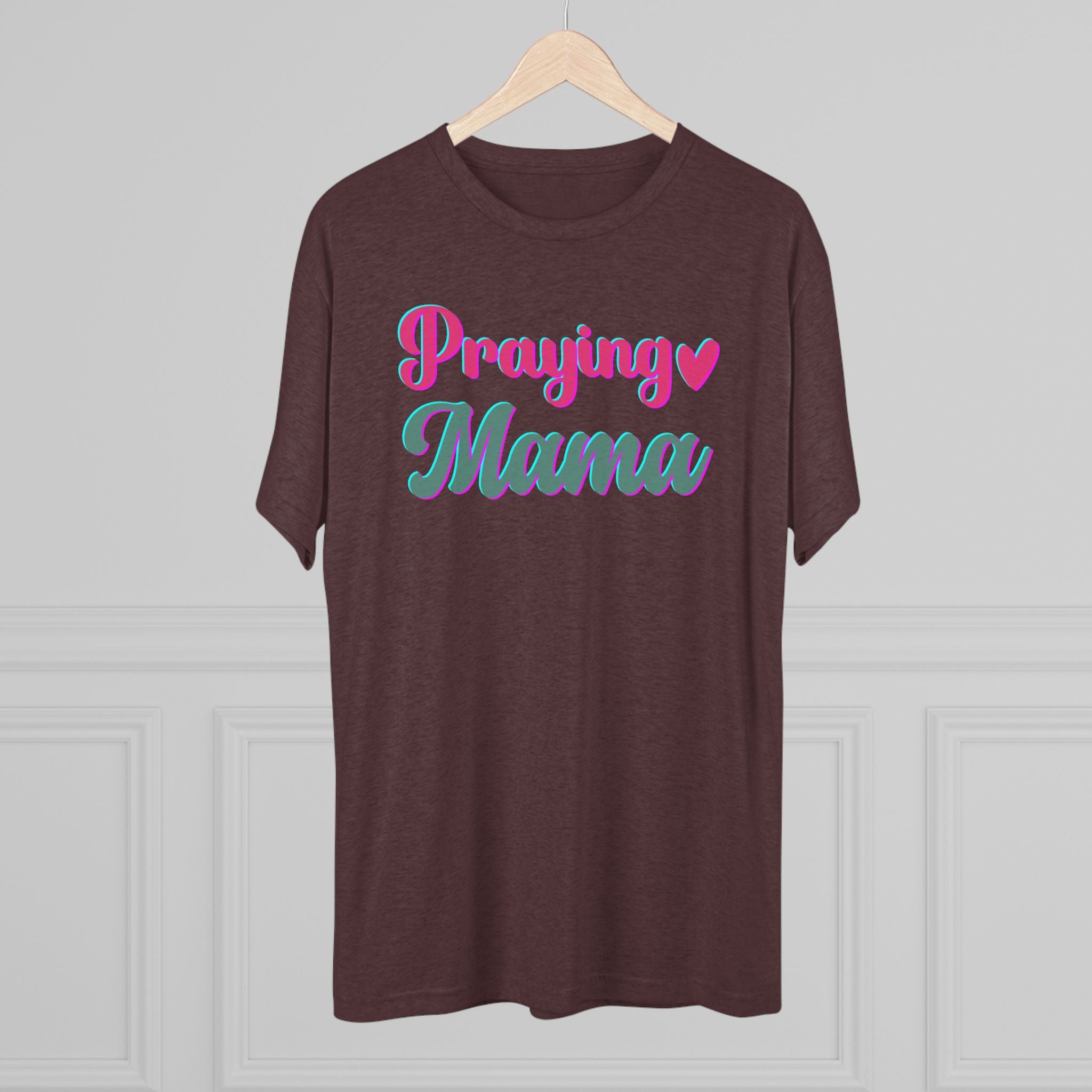 Praying Mama T-Shirt