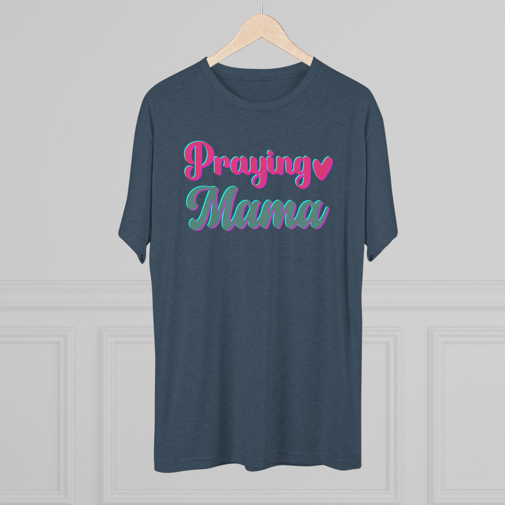 Praying Mama T-Shirt
