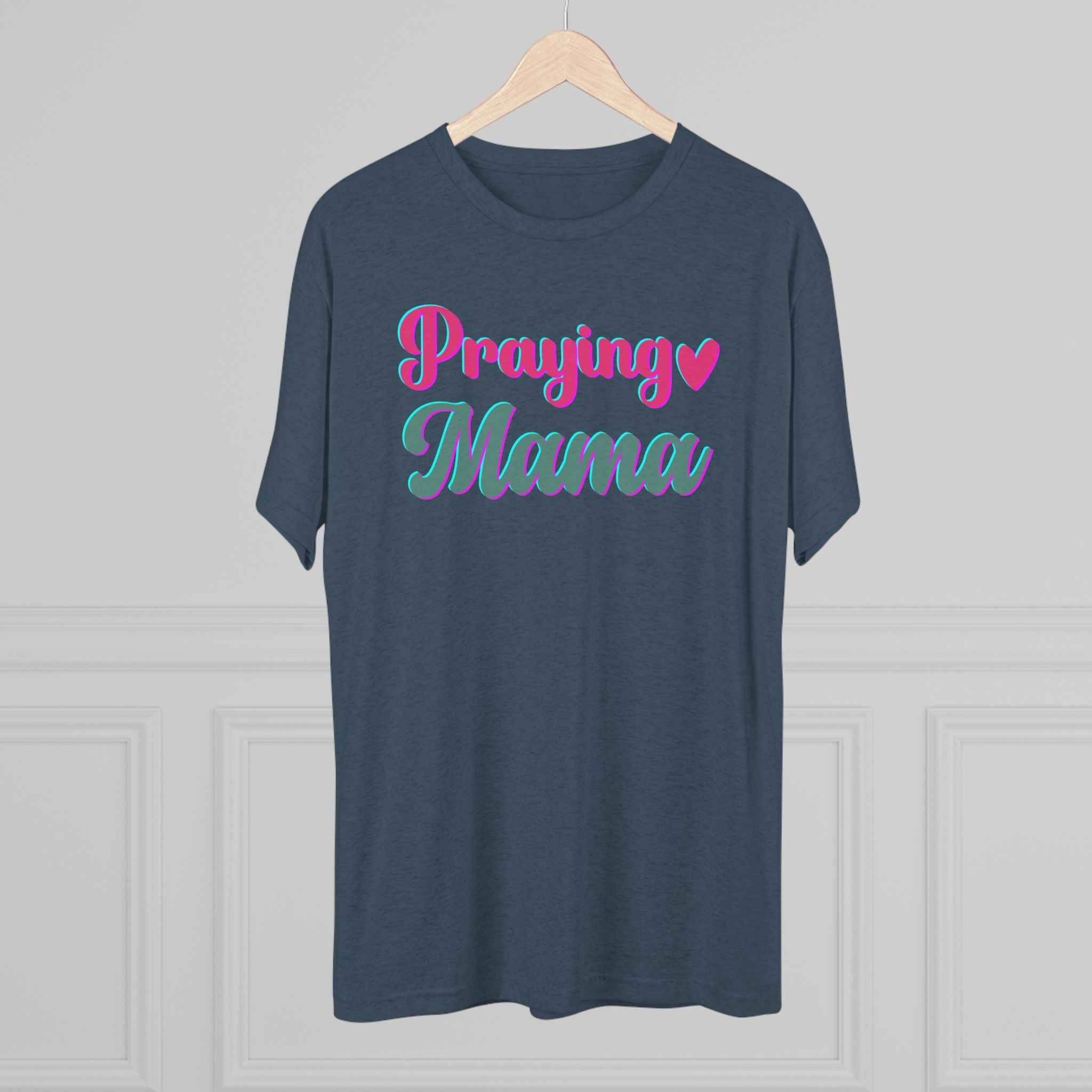 Praying Mama T-Shirt