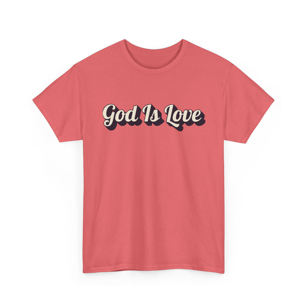 God Is Love T-Shirt — Retro Script Christian Tee
